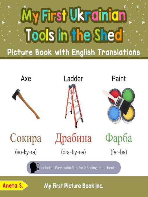 Title details for My First Ukrainian Tools in the Shed Picture Book with English Translations by Aneta S. - Available